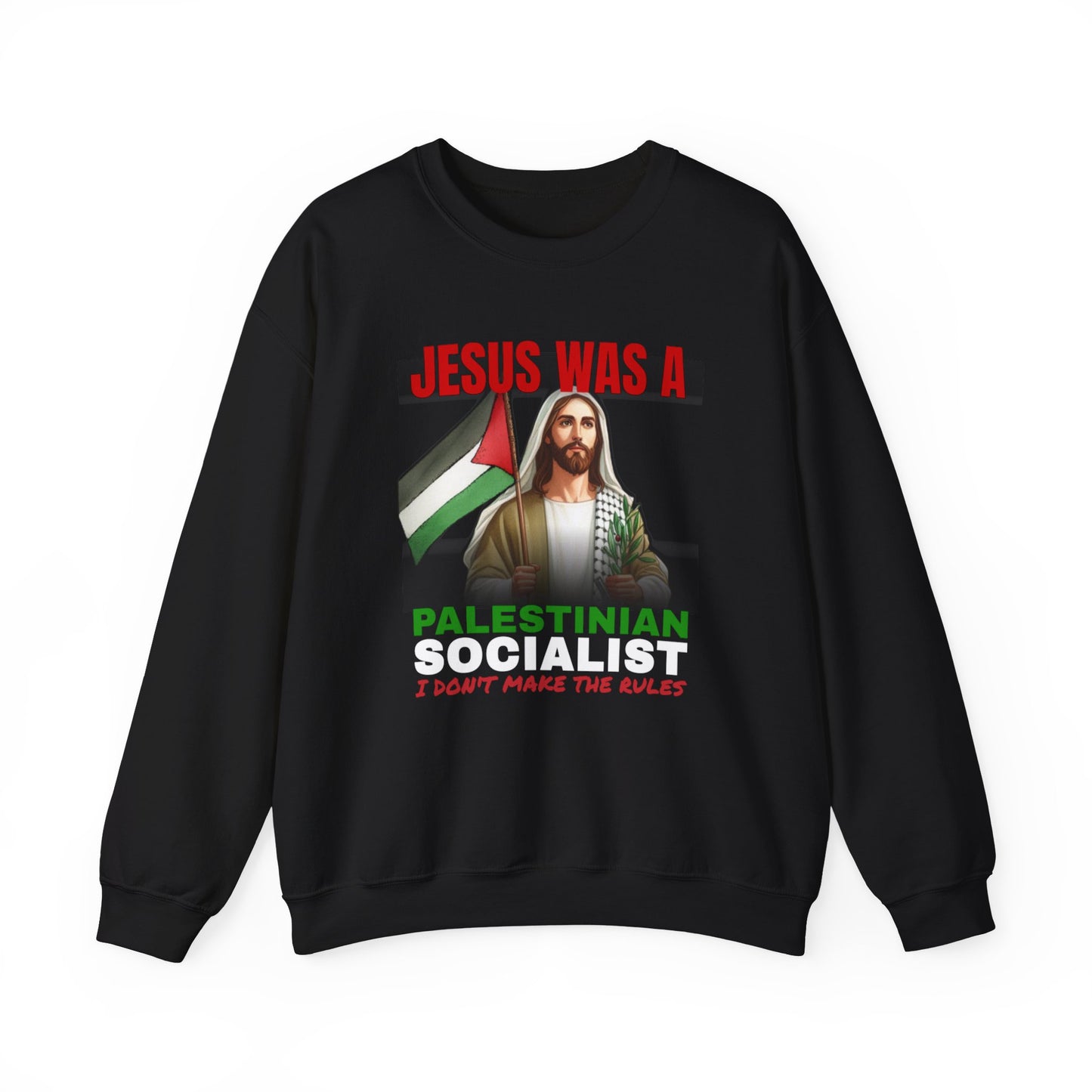 Jesus was Palestinian Socialist Crewneck Sweatshirt