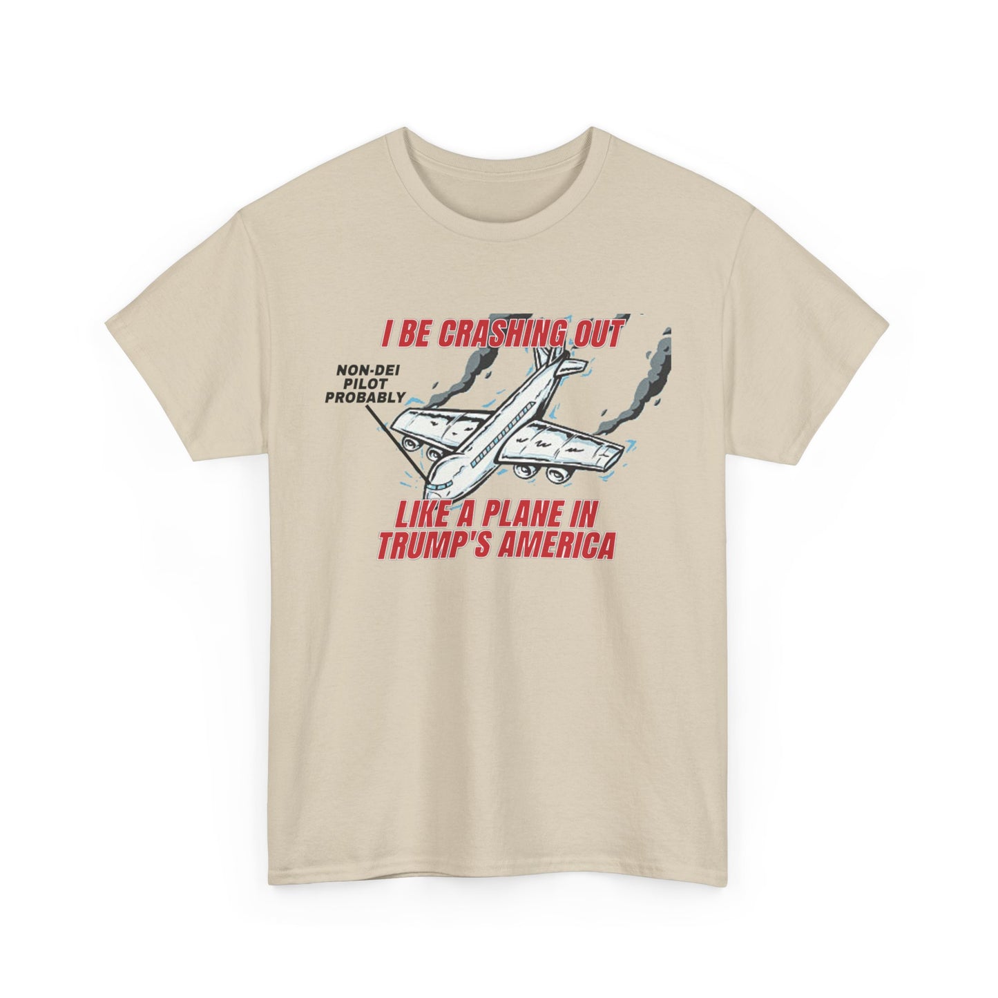 DEI Anti Trump Plane Crash T-Shirt