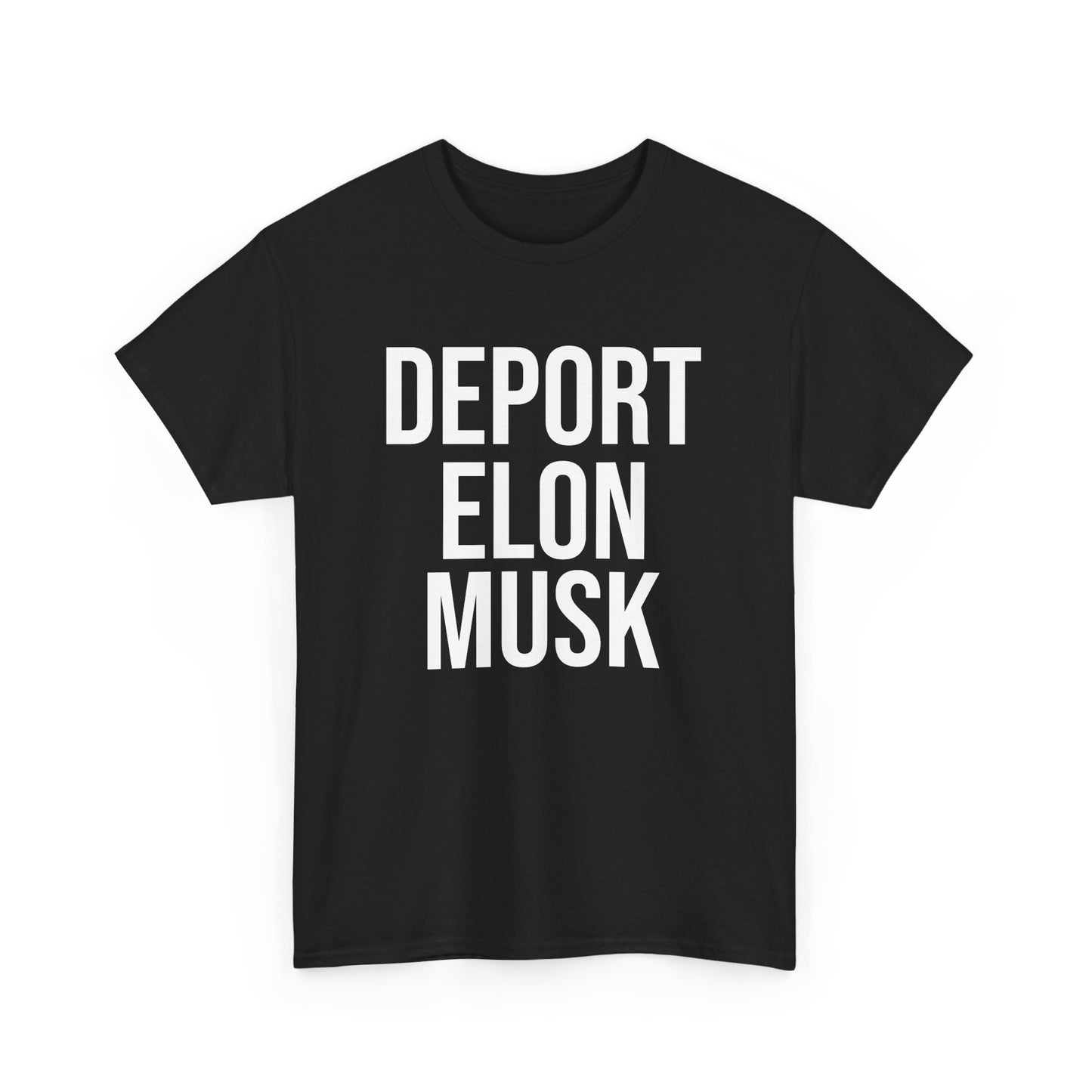 Deport Elon Musk Funny Unisex T-Shirt