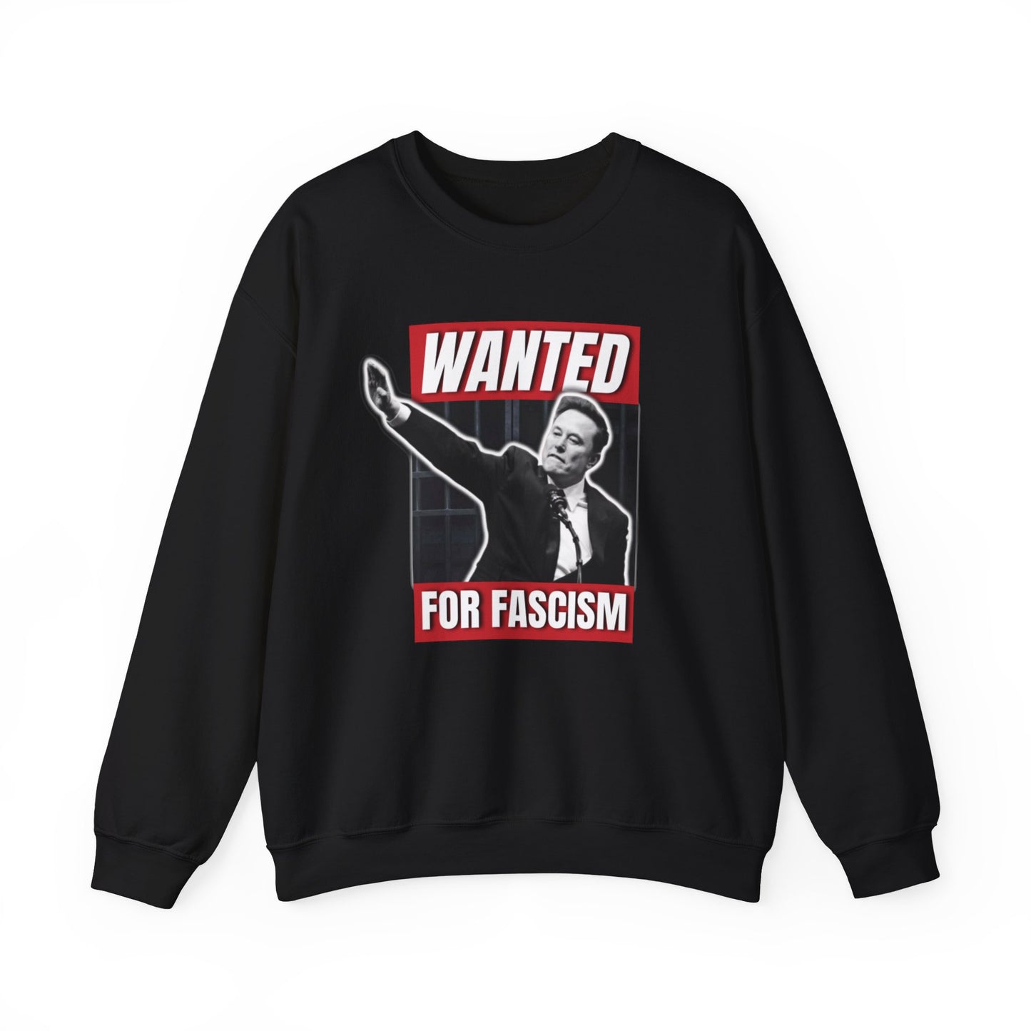 Anti Elon Musk Fascist Sweatshirt