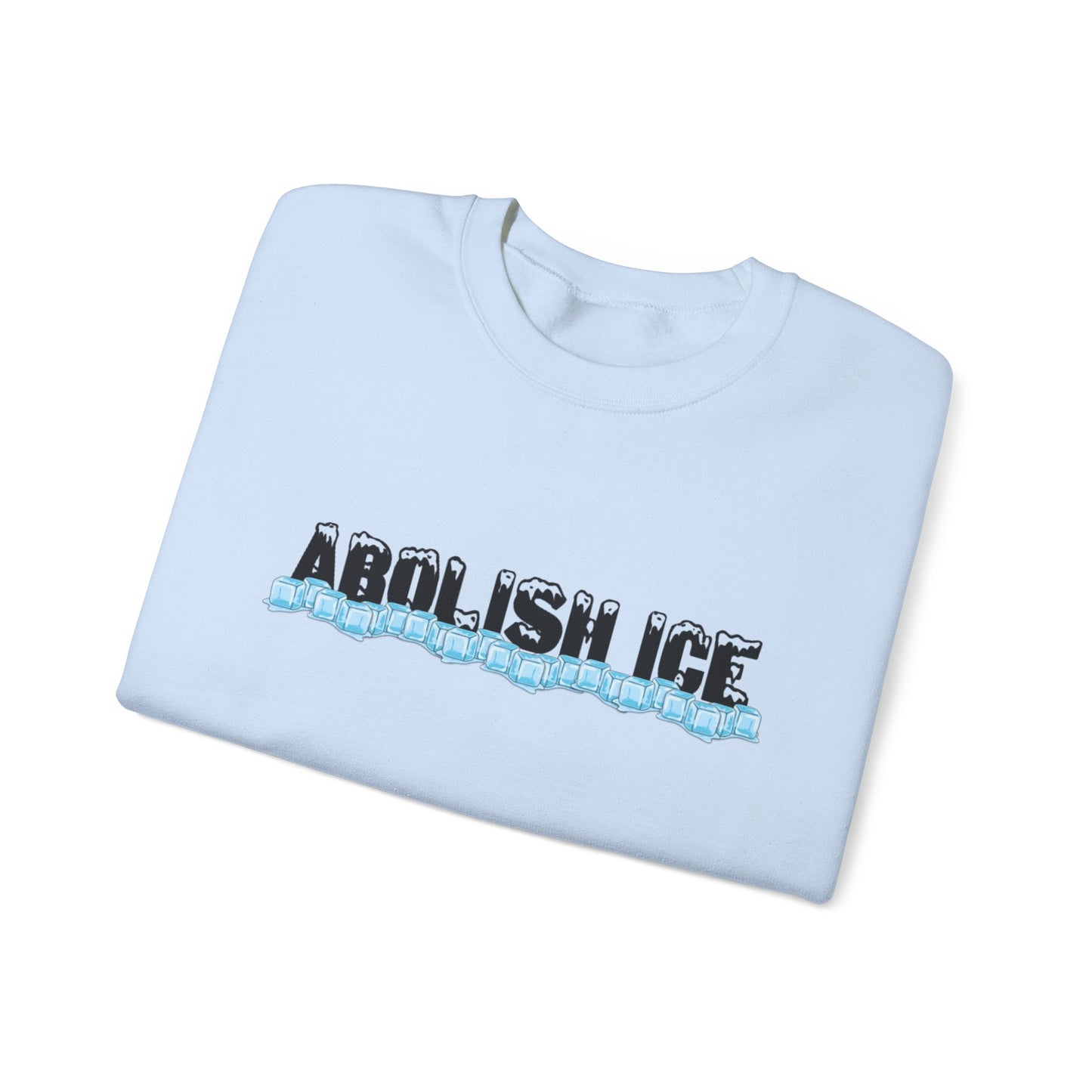 Abolish ICE Sweatshirt