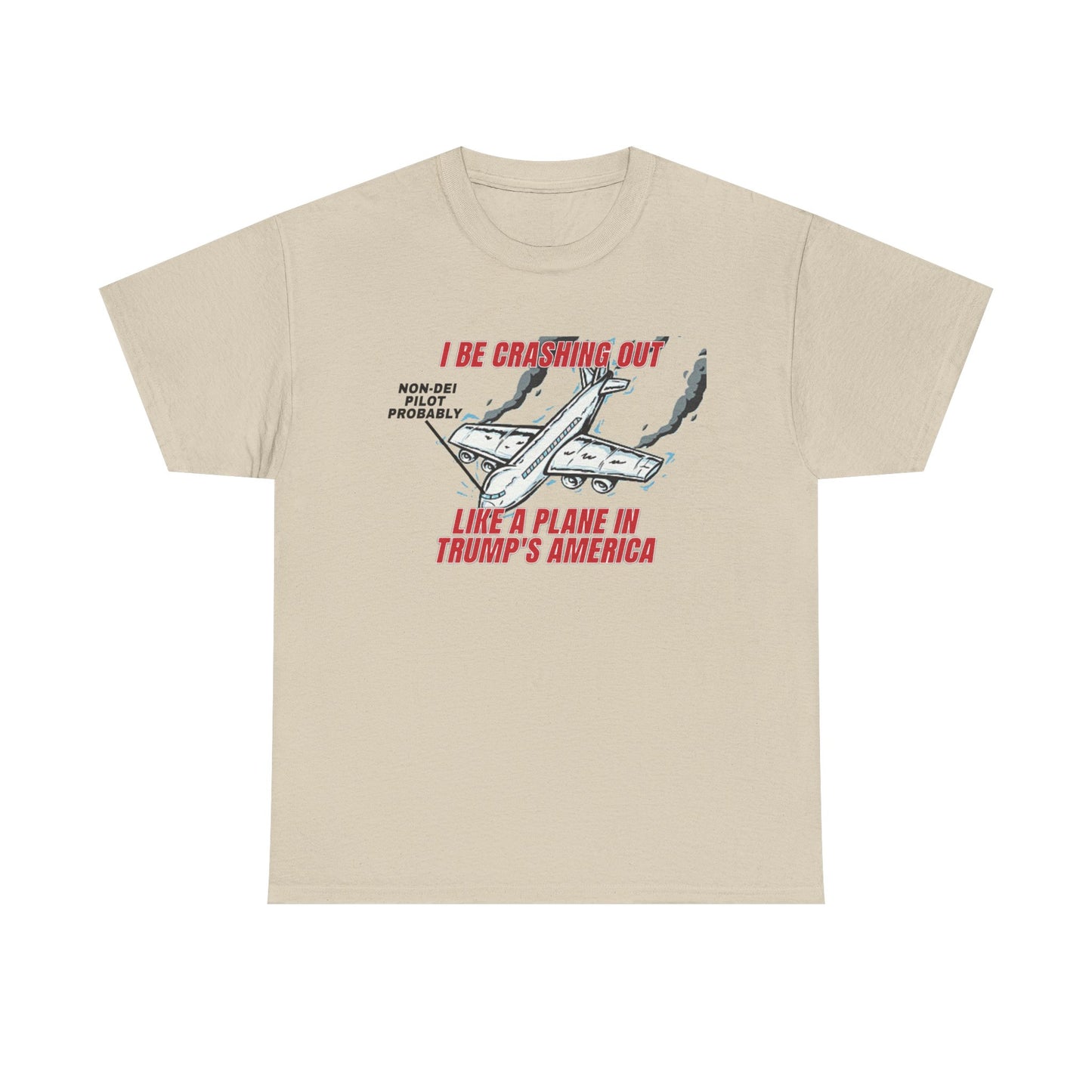 DEI Anti Trump Plane Crash T-Shirt