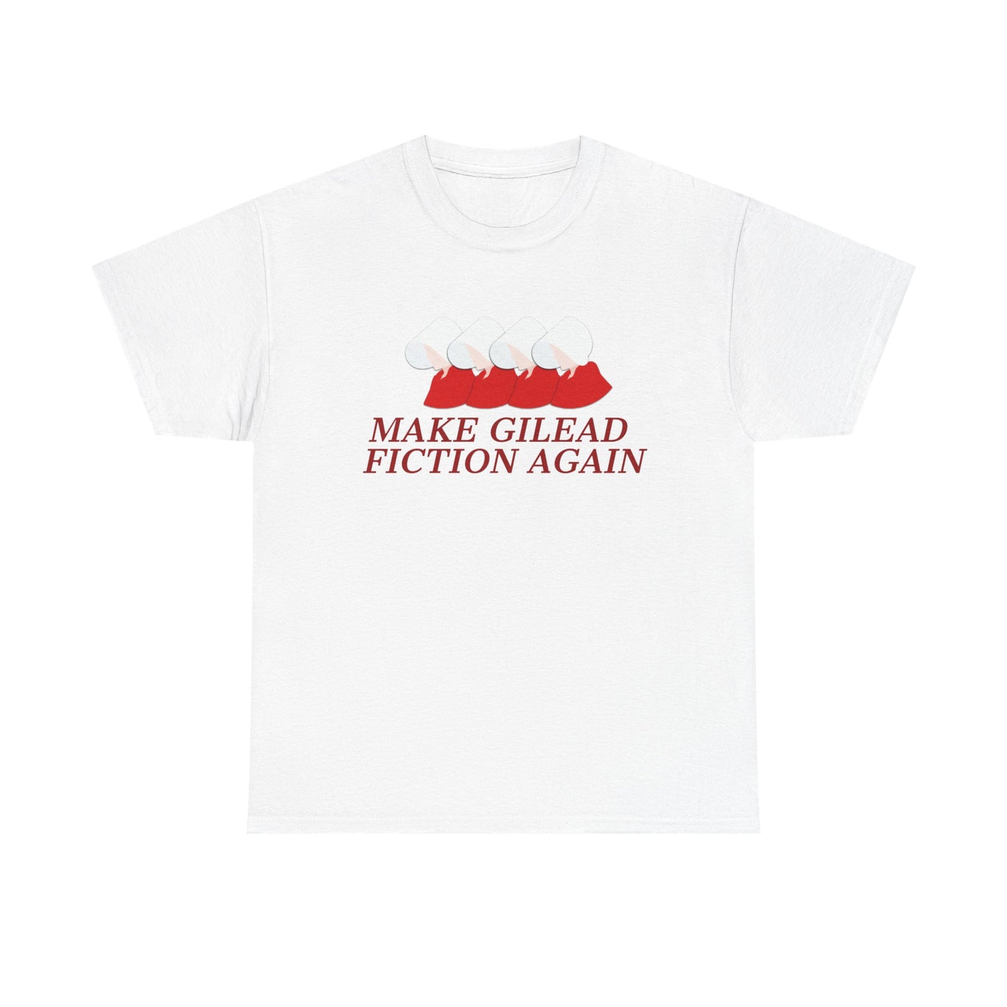 Make Gilead Fiction Again T-Shirt