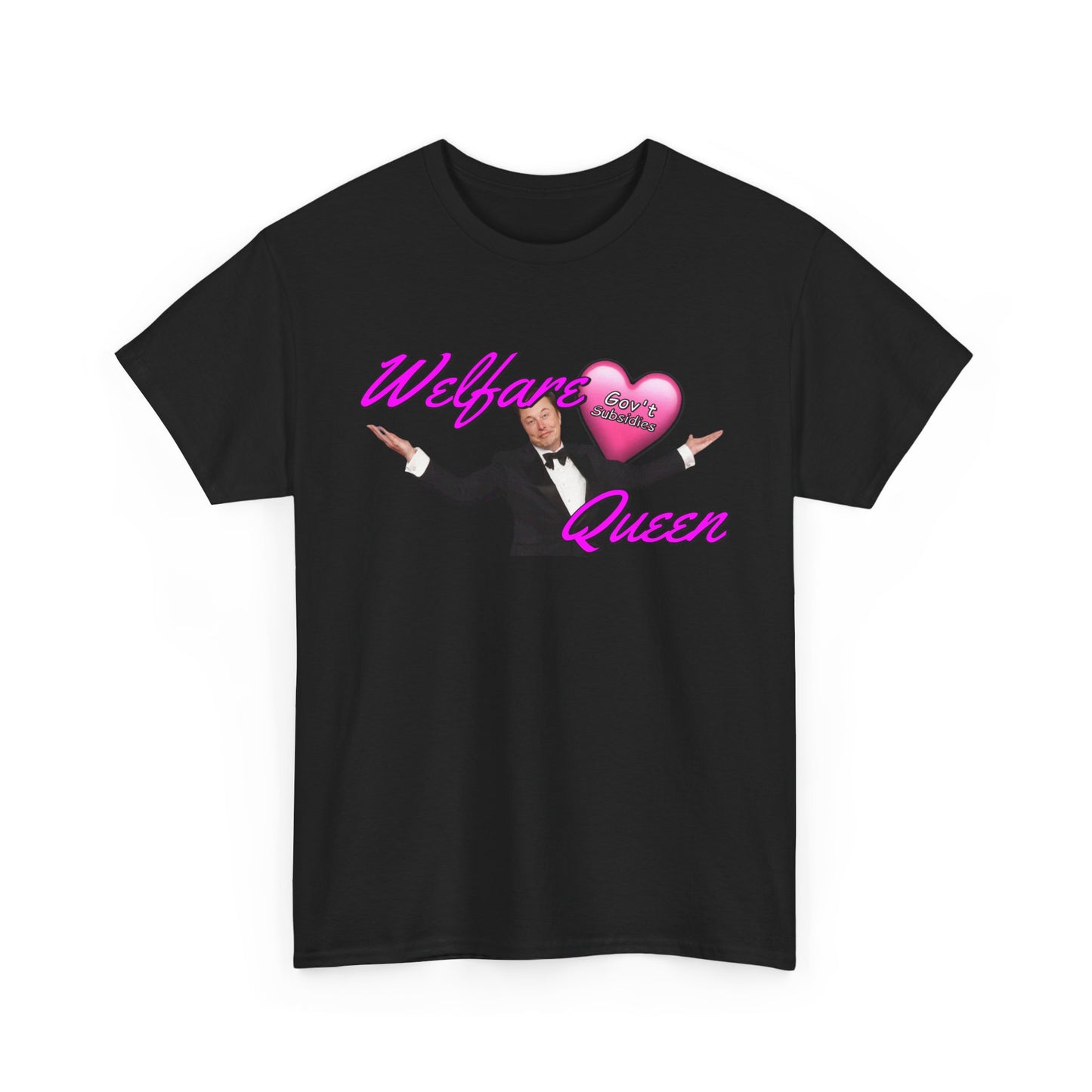 Elon Musk Welfare Queen T-Shirt