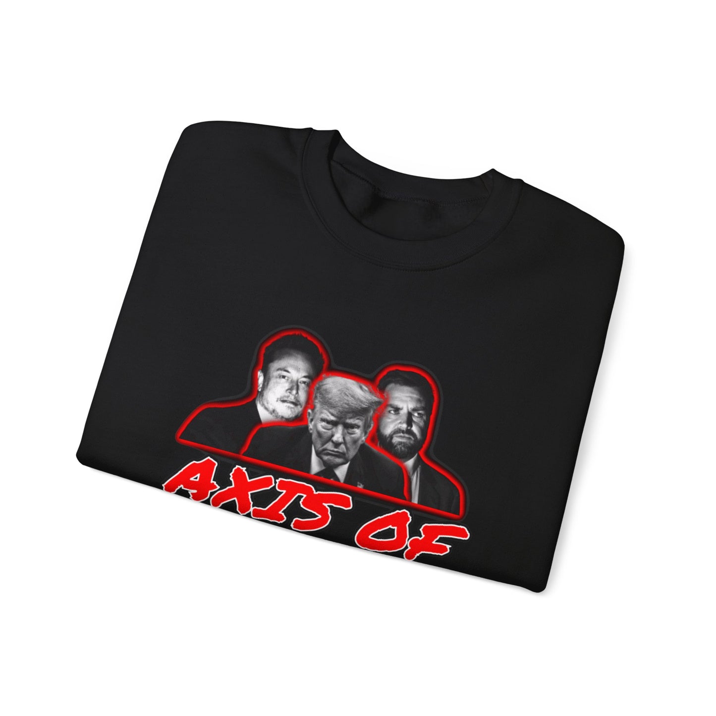 Trump Musk Axis of Evil Sweatshirt