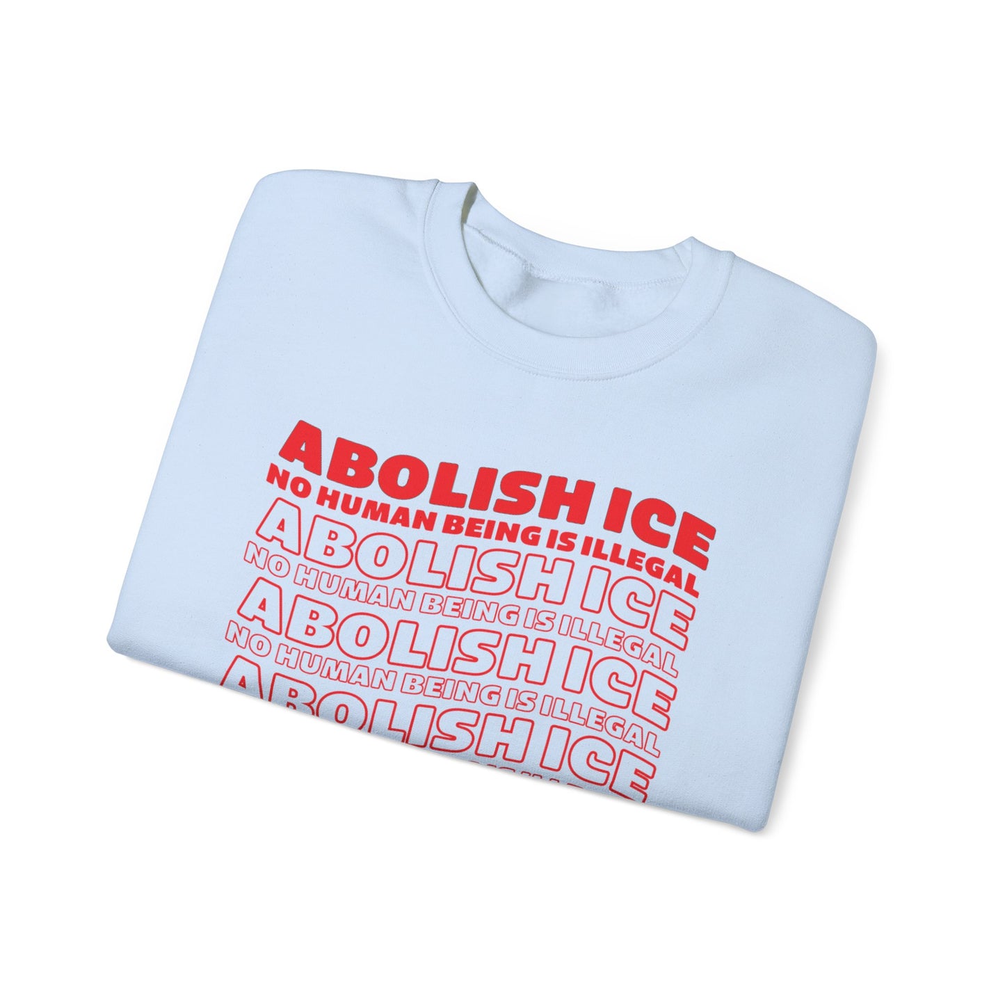 Abolish ICE Sweatshirt Crewneck