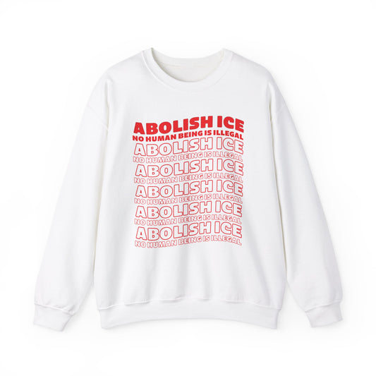 Abolish ICE Sweatshirt Crewneck