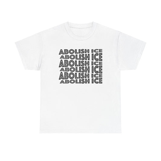 Abolish Ice T-Shirt