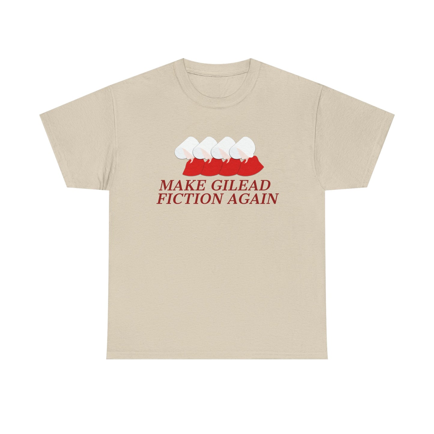 Make Gilead Fiction Again T-Shirt