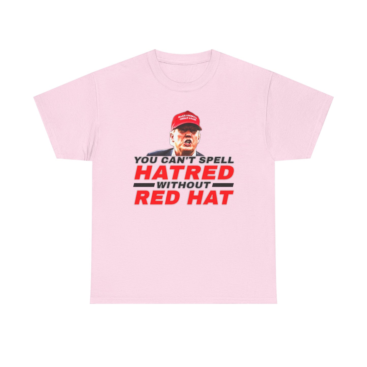 Hatred Red Hat Anti-Trump Elon T-Shirt