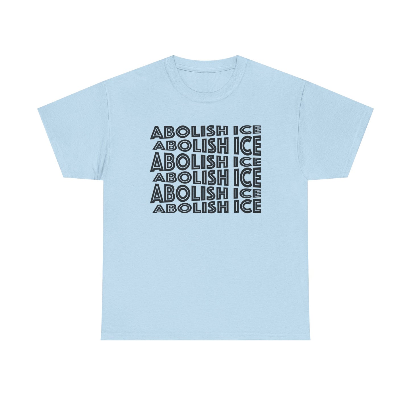 Abolish Ice T-Shirt