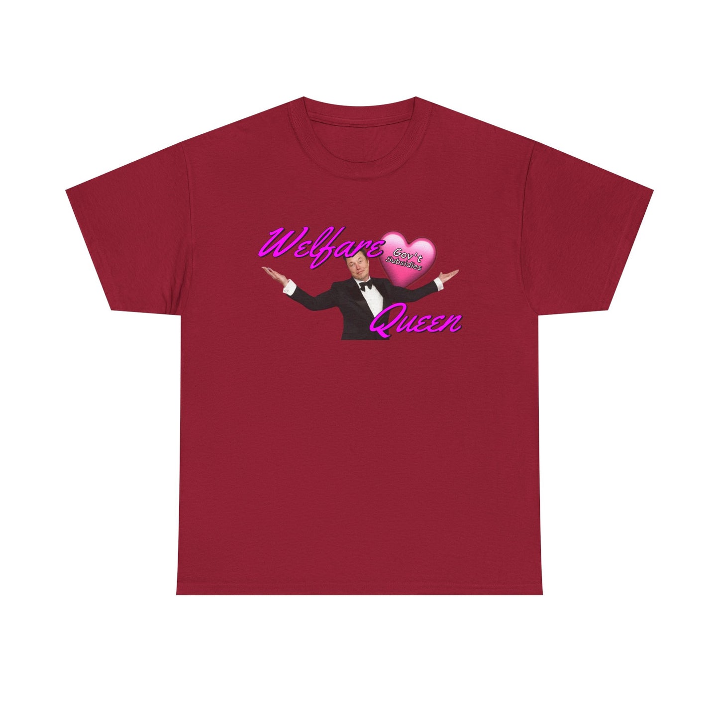 Elon Musk Welfare Queen T-Shirt