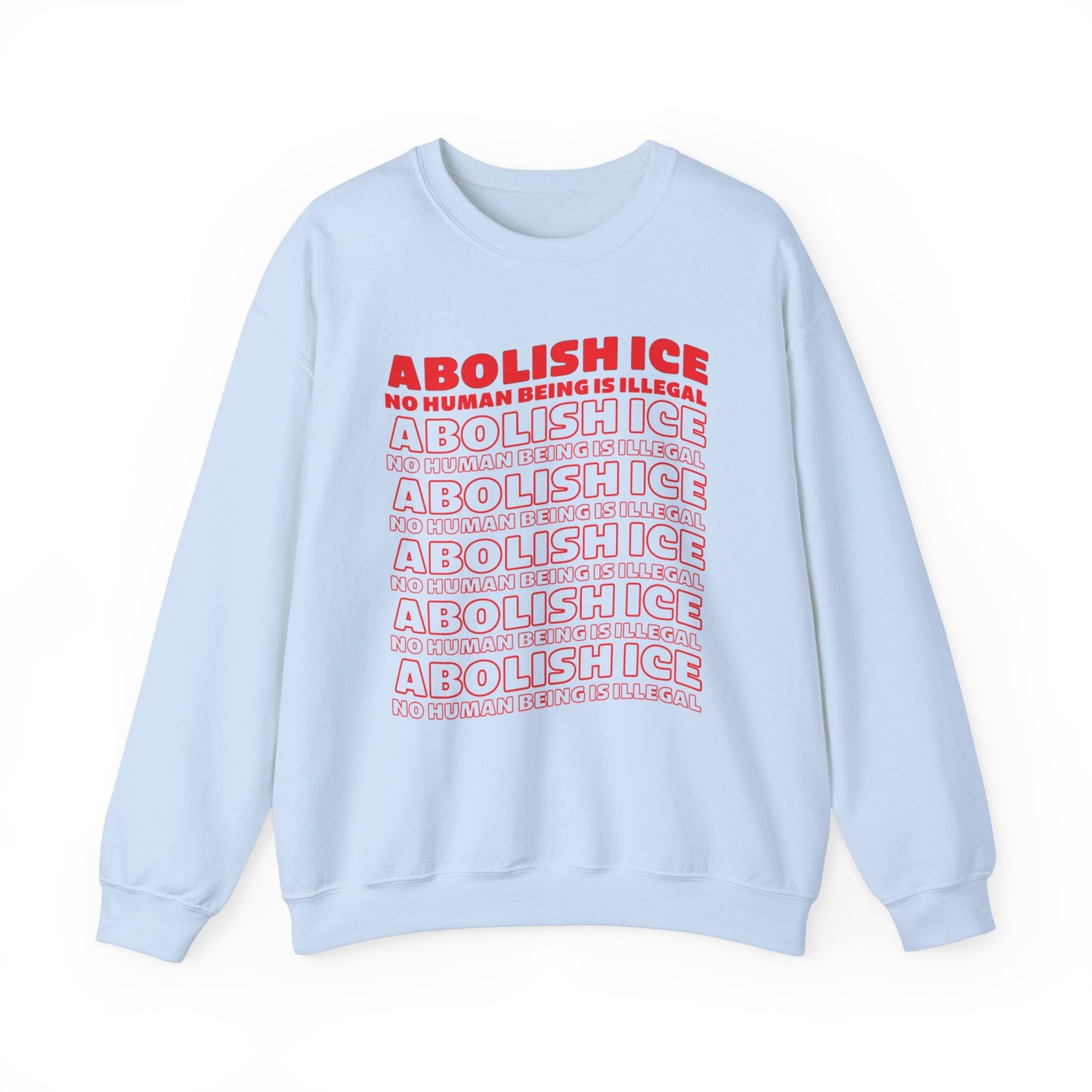 Abolish ICE Sweatshirt Crewneck