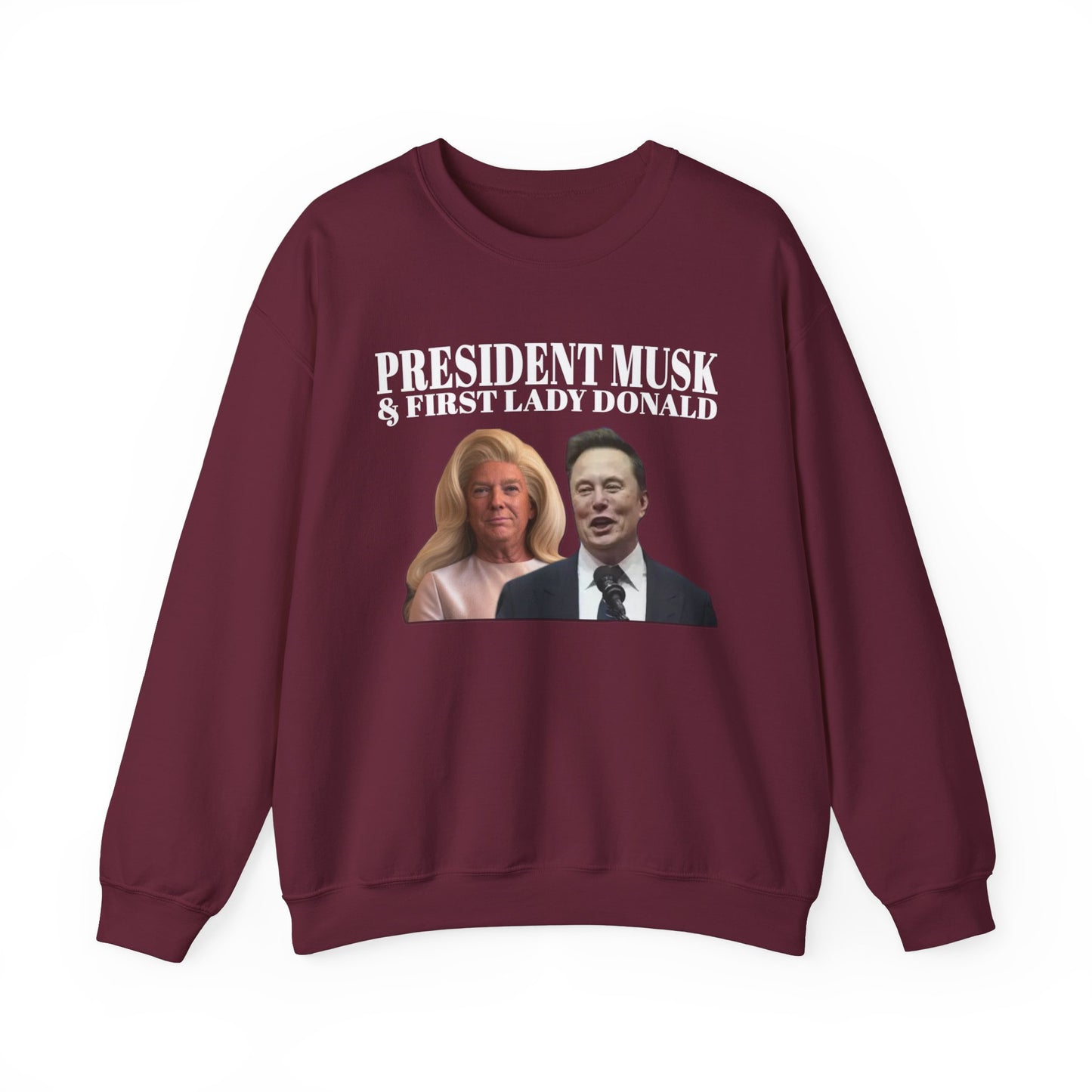 President Musk & First Lady Trump Sweatshirt