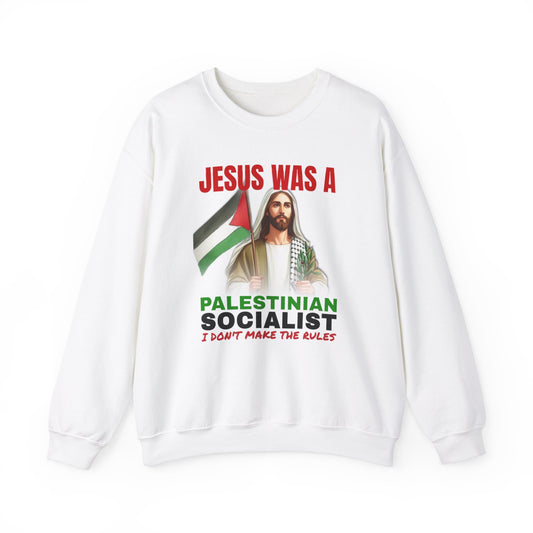 Jesus was Palestinian Socialist Crewneck Sweatshirt