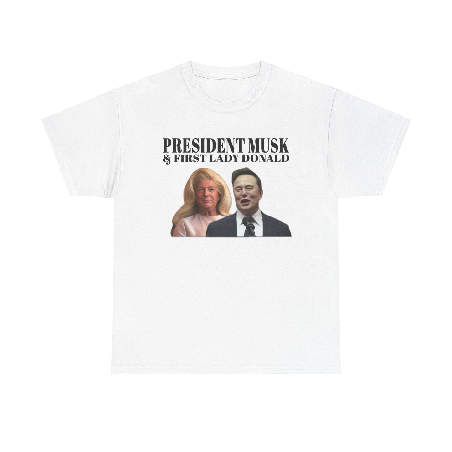 President Musk & First Lady Trump T-Shirt