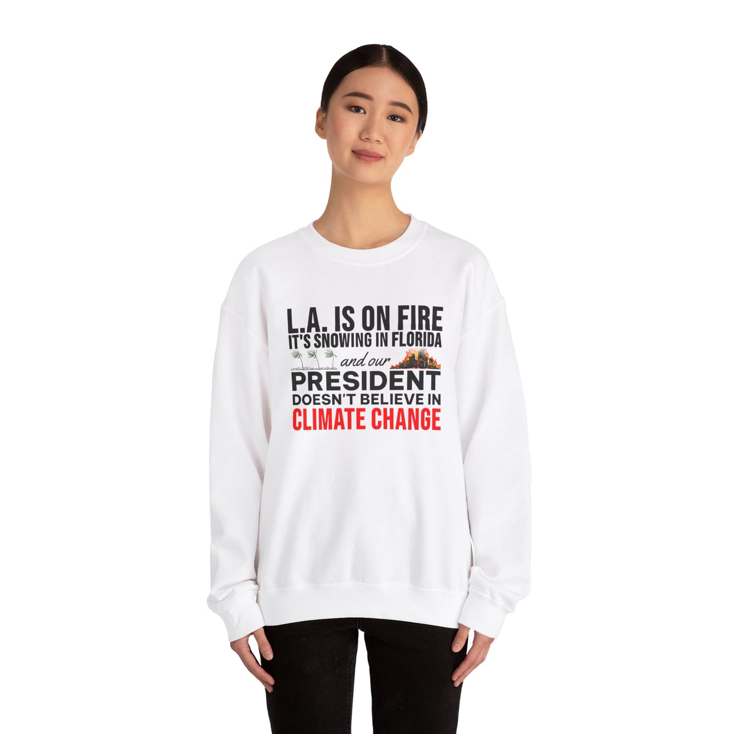 Climate Change Anti-Trump Sweatshirt Crewneck