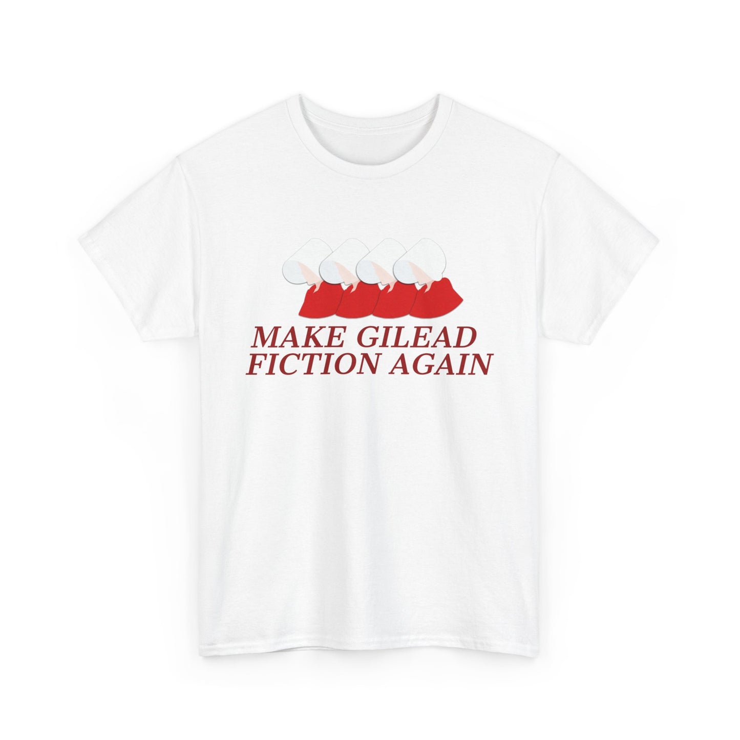 Make Gilead Fiction Again T-Shirt