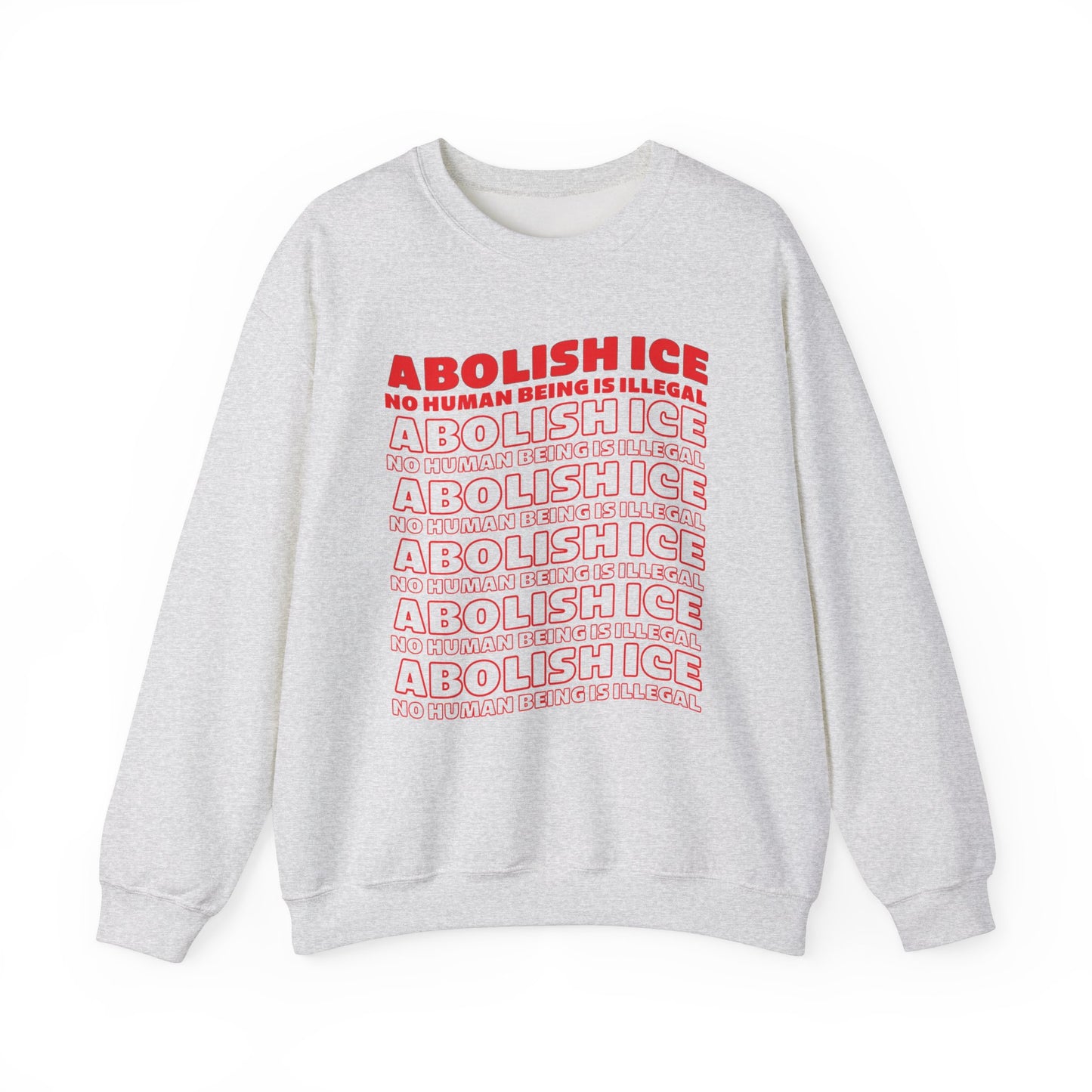 Abolish ICE Sweatshirt Crewneck