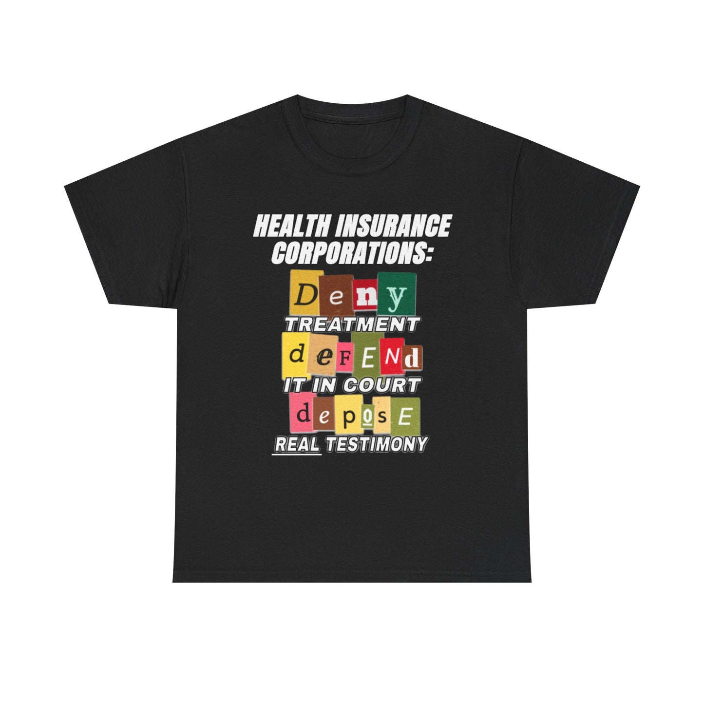 Deny Defend Depose T-Shirt